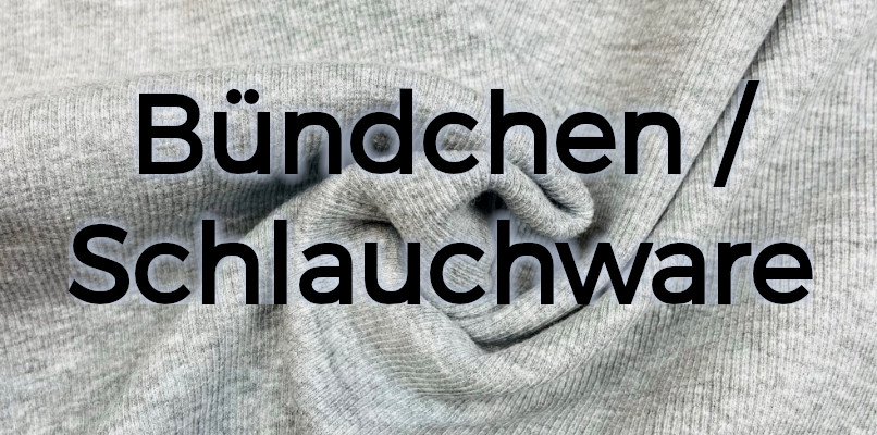 Schlauchwaren / Bündchenstoffe